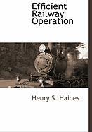 Efficient Railway Operation
