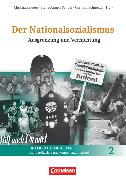 Der Nationalsozialismus, Unterrichtseinheiten - standardbasiert und kompetenzorientiert, Band 2, Ausgrenzung und Vernichtung, Handreichungen für den Unterricht mit Kopiervorlagen