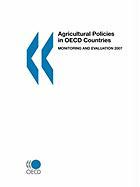 Agricultural Policies in OECD Countries 2007