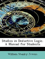 Studies in Deductive Logic. a Manual for Students