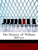 The History of William Selwyn