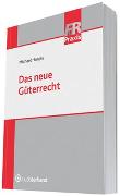 Das neue Güterrecht