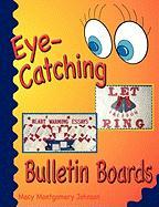 Eye-Catching Bulletin Boards