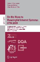 On the Move to Meaningful Internet Systems: OTM 2009