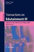 Transactions on Edutainment III