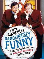 Dangerously Funny: The Uncensored Story of "the Smothers Brothers Comedy Hour]tantor Audio]ac]a103]02/08/2010]bio000000]20]24.99]27.99]oi