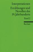 Interpretationen: Erzählungen und Novellen des 19. Jahrhunderts