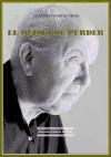 El oficio de perder : (memorias)