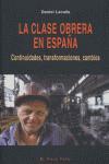 La clase obrera en España : continuidades, transformaciones, cambios