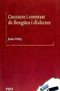 Contacte i contrast de llengües i dialectes