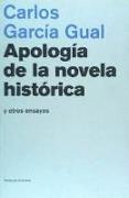 Apología de la novela histórica : y otros ensayos