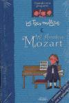 Las Tres Mellizas, W. Amadeus Mozart