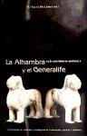 La Alhambra y el Generalife : guía histórico artística