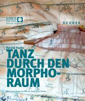 Harald Fuchs: Tanz durch den Morpho-Raum