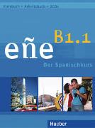 eñe B1.1. Kursbuch + Arbeitsbuch + Audio-CD