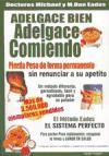 Adelgace bien, adelgace comiendo