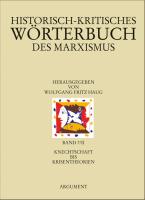 Historisch-kritisches Wörterbuch des Marxismus. Bd. 7/II: Historisch-kritisches Wörterbuch des Marxismus 7/2