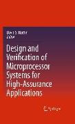 Design and Verification of Microprocessor Systems for High-Assurance Applications