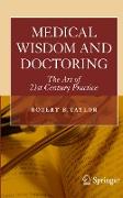 Medical Wisdom and Doctoring