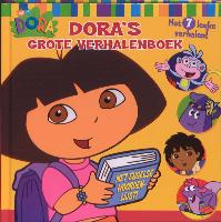 Dora's grote verhalenboek / druk 1