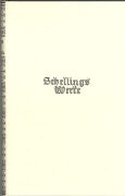 Schelling Werke 4. Ergänzungsband: Persönliches. Nachlaß (1810-1850)