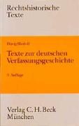 Texte zur deutschen Verfassungsgeschichte