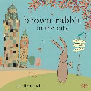 Brown Rabbit in the City