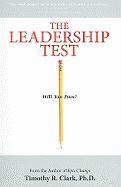 The Leadership Test: Will You Pass?