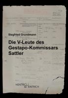 Die V-Leute des Gestapo-Kommissars Sattler