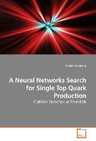 A Neural Networks Search for Single Top Quark Production