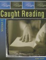 Caught Reading Plus: Worktext Three 2000c