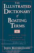 The Illustrated Dictionary of Boating Terms