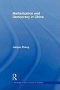 Marketization and Democracy in China