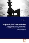 Hugo Chávez und die USA