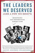 The Leaders We Deserved (and a Few We Didn't): Rethinking the Presidential Rating Game