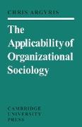 The Applicability of Organizational Sociology