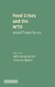 Food Crises and the WTO