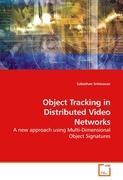 Object Tracking in Distributed Video Networks