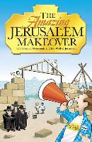 The Amazing Jerusalem Makeover: Unison/2-Part