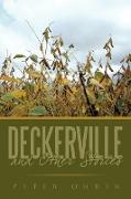Deckerville And Other Stories