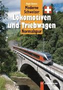 Moderne Schweizer Lokomotiven und Triebwagen