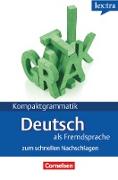 Lextra - Deutsch als Fremdsprache, Kompaktgrammatik, A1-B1, Deutsche Grammatik, Lernerhandbuch