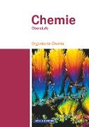 Chemie Oberstufe, Östliche Bundesländer und Berlin, Organische Chemie, Schülerbuch - Teilband 2