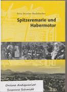 Spitzeremarie und Habermotor