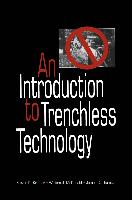 An Introduction to Trenchless Technology