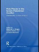 Holy Places in the Israeli-Palestinian Conflict