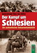 Der Kampf um Schlesien 1944 / 1945
