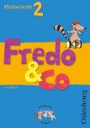 Fredo - Mathematik, Ausgabe A - 2009, 2. Schuljahr, Schülerbuch mit Kartonbeilagen