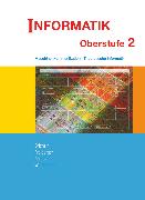Informatik (Oldenbourg), Ausgabe für die Oberstufe, Band 2, Maschinenkommunikation - Theoretische Informatik, Schulbuch