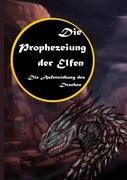 Die Prophezeiung der Elfen